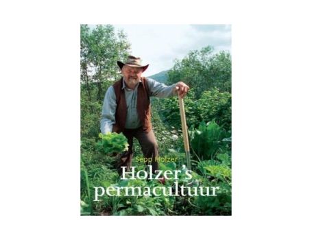 Holzer`s Permacultuur