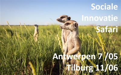 Sociale Innovatie Safari in Antwerpen en Tilburg.